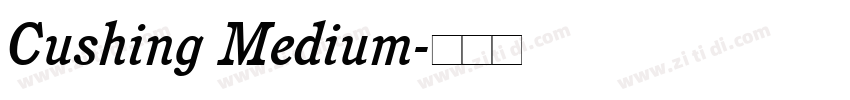Cushing Medium字体转换